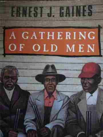 (image for) A Gathering of Old Men (P) by Ernest J Gaines
