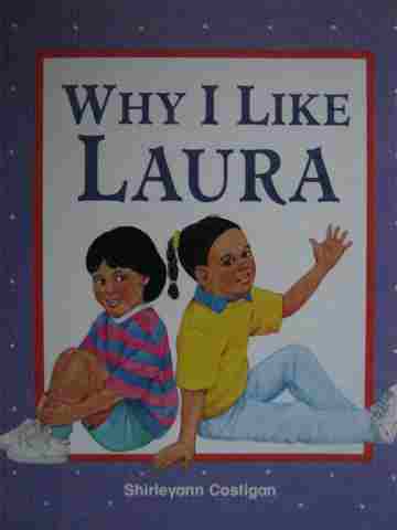 (image for) Phonics & Friends Level C Why I Like Laura (P) by Shirleyann Costigan