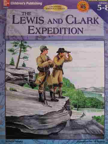 (image for) Crossing America Series The Lewis & Clark Expedition Grades 5-8 (P) by Harold Torrance