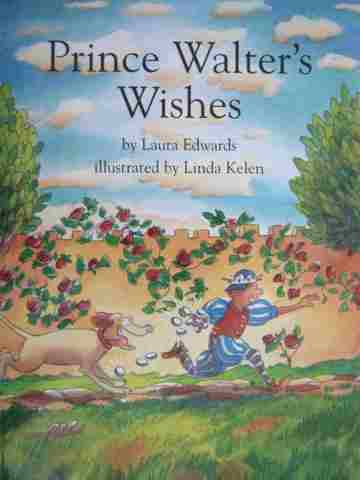 (image for) Collections for Young Scholars 2 Prince Walter's Wishes (P) by Laura Edwards