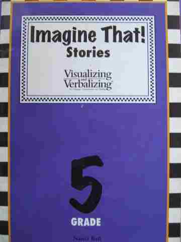 (image for) Visualizing & Verbalizing Grade 5 Imagine That! Stories (P) by Nanci Bell