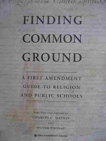 Finding Common Ground (Wiro) by Charles C Haynes & Oliver Thomas (image for) Finding Common Ground (Wiro) by Charles C Haynes & Oliver Thomas