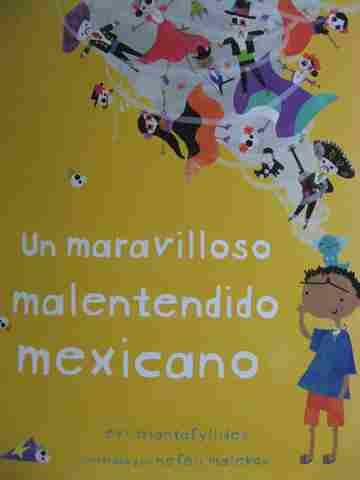 (image for) Un maravilloso malentendido mexicano (P) by Evi Triantafyllides