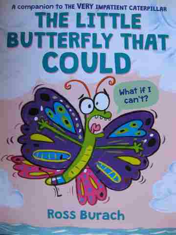 Little Butterfly That Could (H) by Ross Burach (image for) Little Butterfly That Could (H) by Ross Burach