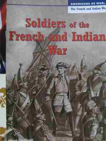 (image for) Soldiers of the French & Indian War (P) by Diane Smolinski