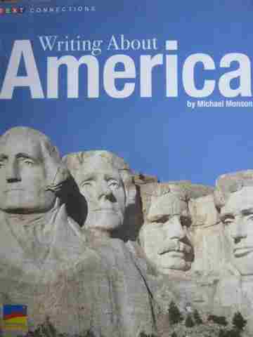 (image for) Text Connections Writing About America (P) by Michael Monson