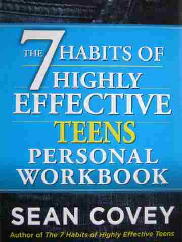 (image for) 7 Habits of Highly Effective Teens Personal Workbook (P) by Sean Covey