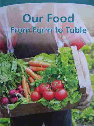 (image for) Our Food From Farm to Table (P) by Michelle Shalton