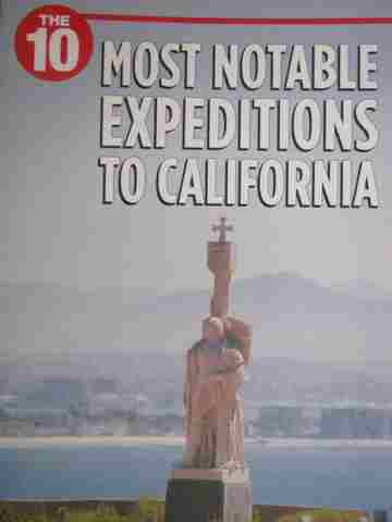 (image for) 10 Most Notable Expeditions to California (P) by Joanne Mattern