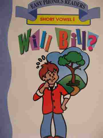 (image for) Easy Phonics Readers Will Bill? (P) by Patty Carratello