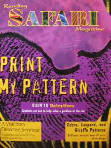 (image for) Reading Safari Magazine Print My Pattern (P) by Reeder, Reuben, Reimer, Leonard, & Selwyn