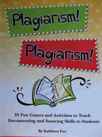 Plagiarism! Plagiarism! (P) by Kathleen Fox (image for) Plagiarism! Plagiarism! (P) by Kathleen Fox