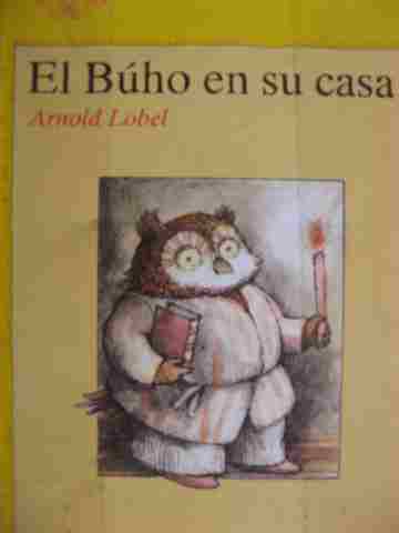 El Buho en sucasa (P) by Arnold Lobel (image for) El Buho en sucasa (P) by Arnold Lobel