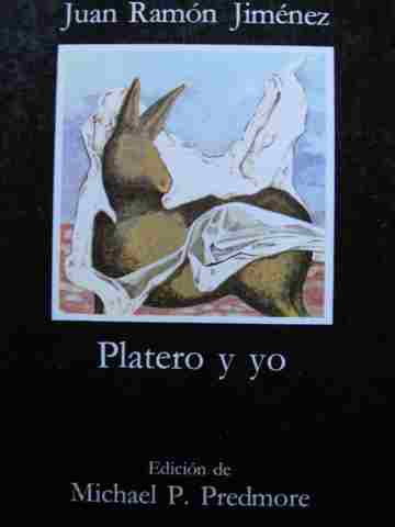 (image for) Platero y yo Edicion de Michael P Predmore Decimonovena edicion (P) by Juan Ramon Jimenez