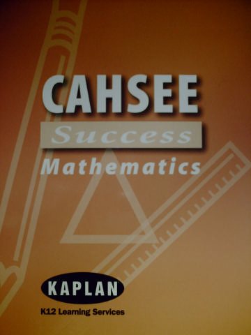 (image for) Kaplan CAHSEE Success Mathematics (CA)(P) by Basili, Cohen