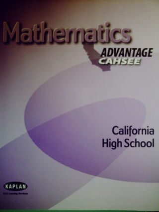(image for) Kaplan Advantage CAHSEE Mathematics (CA)(P) by Brown