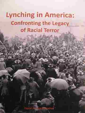 (image for) Lynching in America Confronting the Legacy of Racial Terror (P)