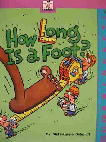 (image for) TWiG Books Level J How Long Is a Foot? (P) by Myka-Lynne Sokoloff