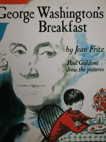 (image for) Literature George Washington's Breakfast (P) by Fritz