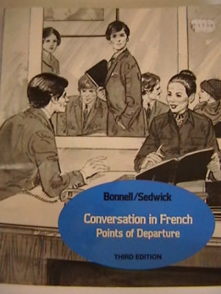 (image for) Conversation in French Points of Departure 3rd Edition (P)