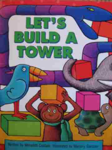 (image for) Literacy 2000 Satellites Let's Build a Tower (P) by Meredith Costain