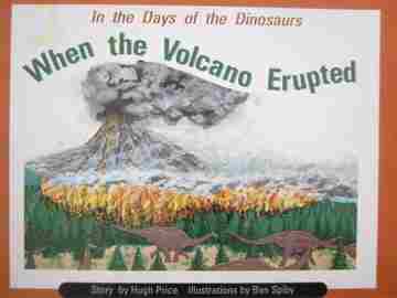 (image for) PM Story Books In the Days of the Dinosaurs When the Volcano Erupted (P) by Hugh Price