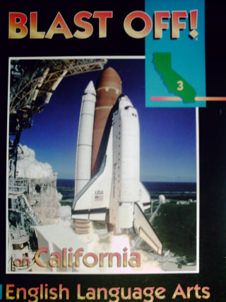 (image for) Blast Off! on California English Language Arts 3 (CA)(P)