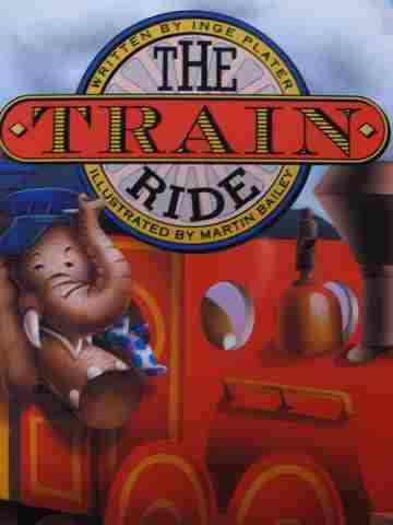 (image for) Literacy Tree The Train Ride (P) by Inge Plater
