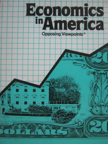 (image for) Economics in America Opposing Viewpoints (P) by Bender, Leone,