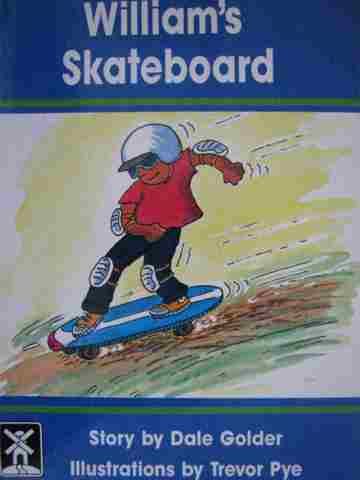 (image for) Windmill Books William's Skateboard (P) by Dale Golder