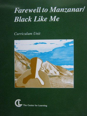 (image for) Farewell to Manzanar / Black Like Me Curriculum Unit (Spiral)