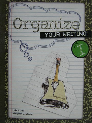 (image for) Organize Your Writing Level I (P) by Linda Lim & Margaret Moran