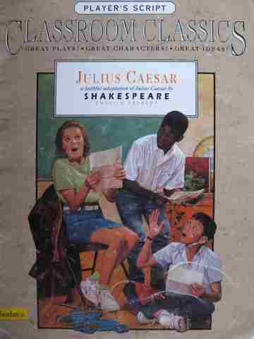 (image for) Classroom Classics Julius Caesar Shakespear English Tragedy (P) by Ruhlmann