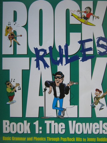 Rock Talk Rules Book 1 The Vowels 2nd Edition (P) by Redding (image for) Rock Talk Rules Book 1 The Vowels 2nd Edition (P) by Redding