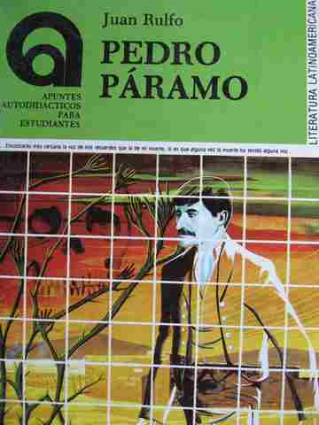 Apuntes Autodidacticos para estudiantes Pedro Paramo (P) by Juan Rulfo (image for) Apuntes Autodidacticos para estudiantes Pedro Paramo (P) by Juan Rulfo
