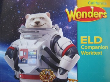 (image for) Wonders 6 ELD Companion Worktext (CA)(P) by August, Echevarria,