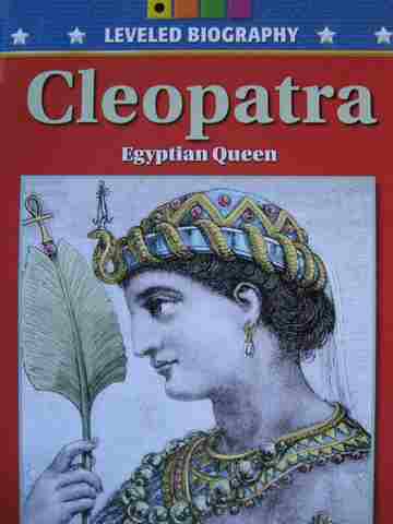 (image for) Leveled Biography 6 Yellow Cleopatra Egyptian Queen (P) by Elaine K Andrews