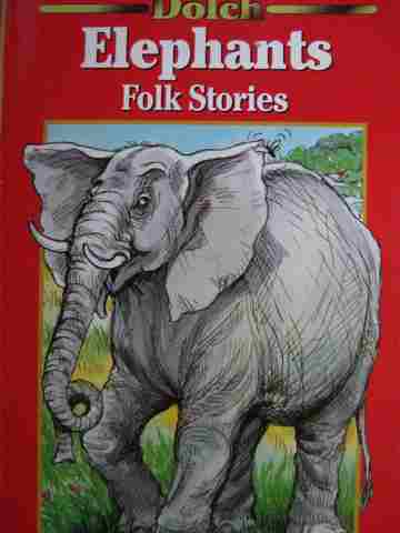 (image for) Elephants Folk Stories (P) by Edward W Dolch & Marguerite P Dolch