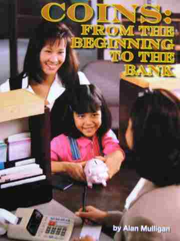 (image for) SRA Leveled Readers 3 Coins From the Beginning to the Bank (P) by Alan Mulligan