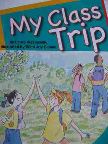 (image for) SRA Leveled Readers 5 My Class Trip (P) by Laura Wasilewski