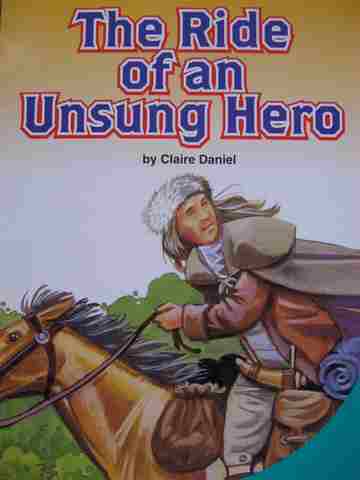 (image for) SRA Leveled Readers 5 The Ride of an Unsung Hero (P) by Claire Daniel