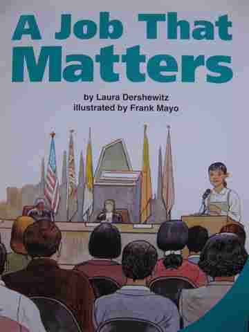 (image for) SRA Leveled Readers 5 A Job That Matters (P) by Laura Dershewitz