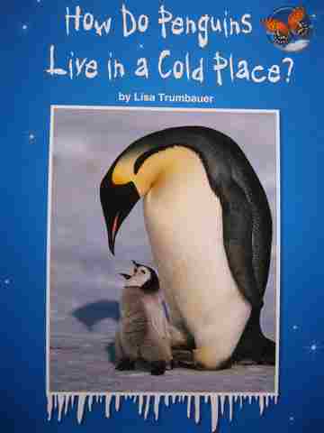 (image for) SRA Leveled Readers 1 How Do Penguins Live in a Cold Place? (P) by Lisa Trumbauer