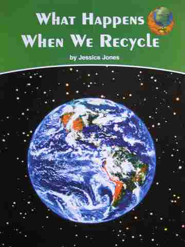 (image for) SRA Leveled Readers 2 What Happens When We Recycle (P) by Jones