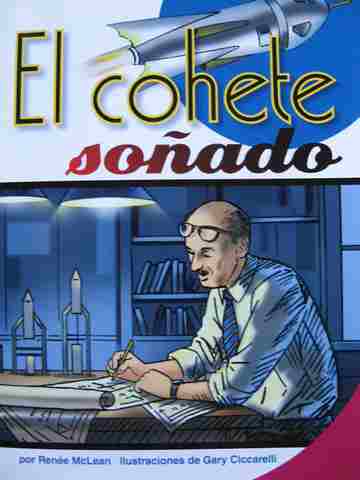 (image for) Lecturas por nivel 6 El Cohete sonado (P) by Renee McLean