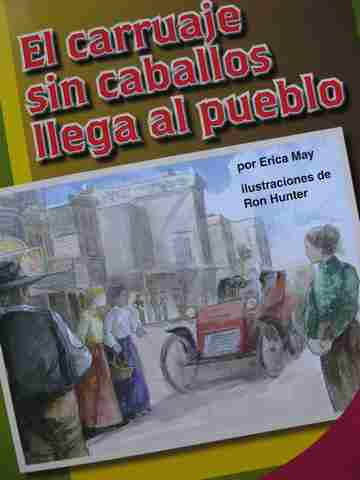 (image for) Lecturas por nivel 6 El carruaje sin caballos llega al pueblo (P) by Erica May