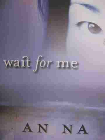 (image for) Wait for Me (P) by An Na