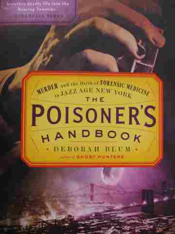 (image for) Poisoner's Handbook (P) by Deborah Blum