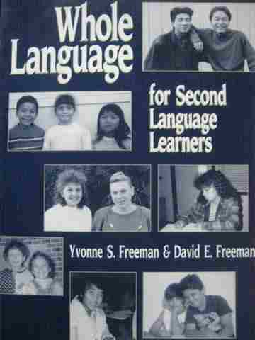 (image for) Whole Langauge for Second Language Learners (P) by Yvonne S Freeman & David E Freeman