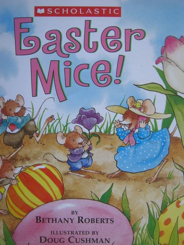 (image for) Easter Mice! (P) by Bethany Roberts